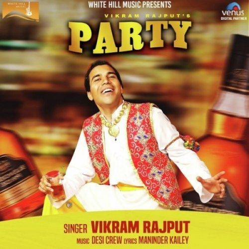 Download Party Vikram Rajput mp3 song, Party Vikram Rajput full album download