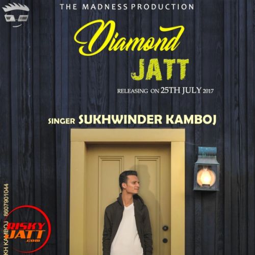 Download Diamond jatt Sukhwiender Kamboj mp3 song, Diamond jatt Sukhwiender Kamboj full album download