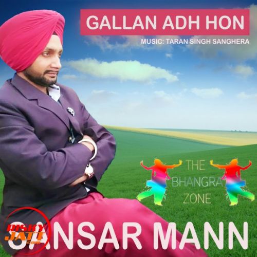 Download Gallan Adh Hon Sansar Mann mp3 song, Gallan Adh Hon Sansar Mann full album download