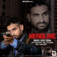 Vicky Sohal mp3 songs download,Vicky Sohal Albums and top 20 songs download
