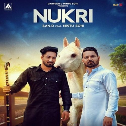 Download Nukri San D, Mintu Sohi mp3 song, Nukri San D, Mintu Sohi full album download