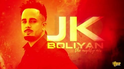 Download JK Boliyan JK, The Mighty Mix mp3 song, JK Boliyan JK, The Mighty Mix full album download