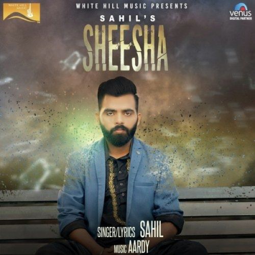 Download Sheesha Sahil mp3 song, Sheesha Sahil full album download