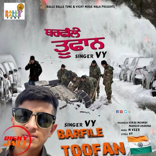 Download Barfile Toofan Vy mp3 song, Barfile Toofan Vy full album download