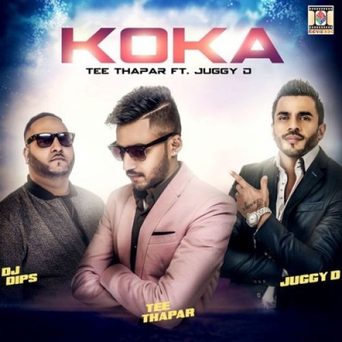 Download Koka Juggy D, Tee Thapar mp3 song, Koka Juggy D, Tee Thapar full album download