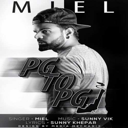 Download Pg To Pgi Miel mp3 song, Pg To Pgi Miel full album download