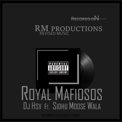 Download Royal Mafiosos Sidhu Moose Wala mp3 song, Royal Mafiosos Sidhu Moose Wala full album download