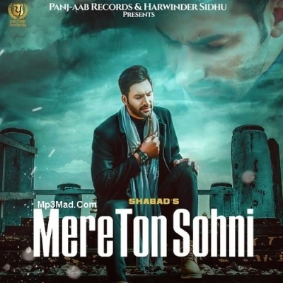 Download Mere Ton Sohni Shabad mp3 song, Mere Ton Sohni Shabad full album download