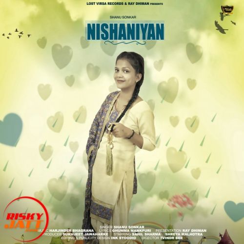 Download Nishaniyan Shanu Sonkar mp3 song, Nishaniyan Shanu Sonkar full album download
