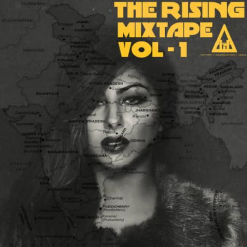 Download Be You (feat. Illa Straight & Apeksha Dandekar) Hard Kaur mp3 song, The Rising Mixtape Vol 1 Hard Kaur full album download