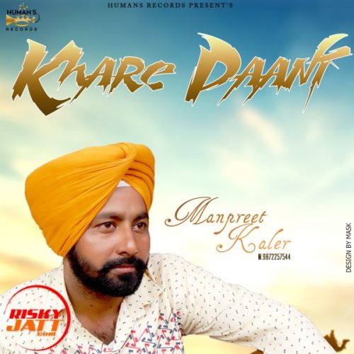 Download Khare Paani Manpreet Kaler mp3 song, Khare Paani Manpreet Kaler full album download