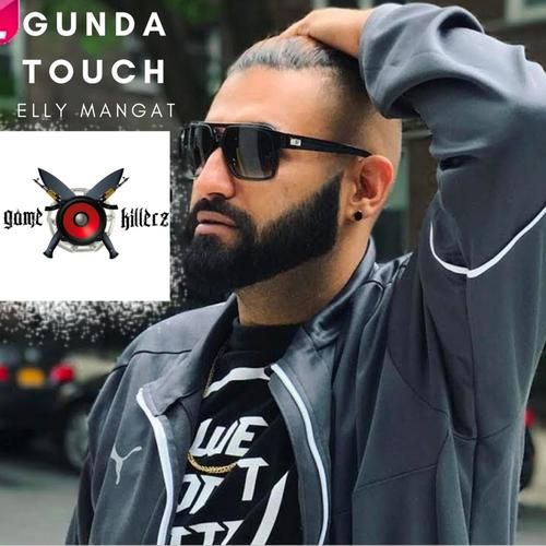 Download Gunda Touch (Yea Babby) Elly Mangat, Karan Aujla mp3 song, Gunda Touch (Yea Babby) Elly Mangat, Karan Aujla full album download