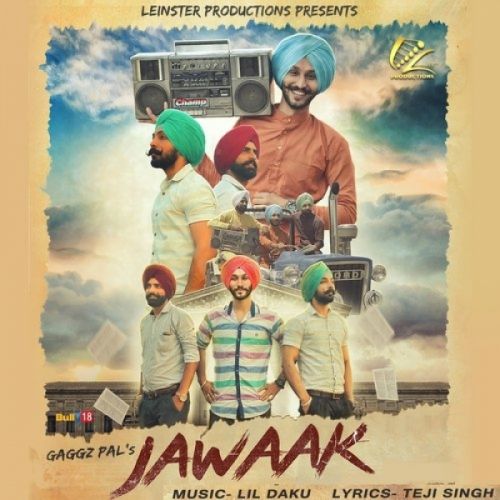 Download Jawaak Gaggz Pal mp3 song, Jawaak Gaggz Pal full album download