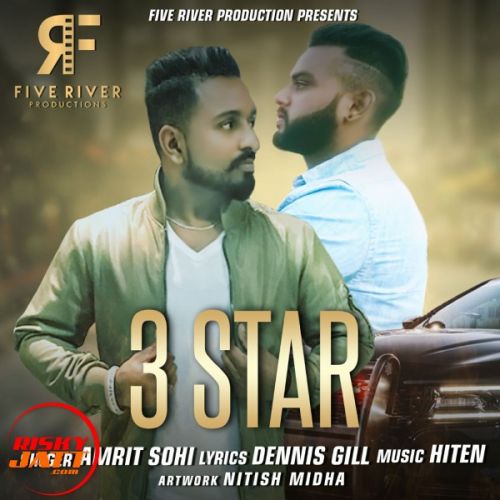 Download 3 Star Amrit Sohi mp3 song