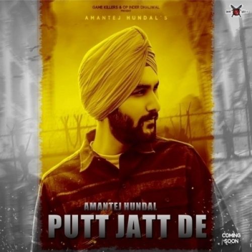 Download Putt Jatt De Amantej Hundal mp3 song, Putt Jatt De Amantej Hundal full album download