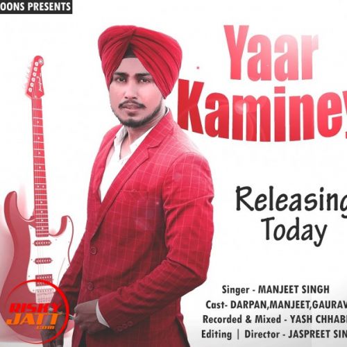 Download Yaar Kaminey Manjeet Singh mp3 song, Yaar Kaminey Manjeet Singh full album download