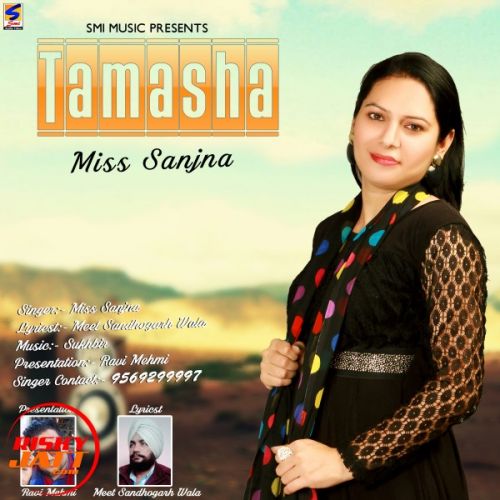 Download Tamasha Miss Sanjna mp3 song, Tamasha Miss Sanjna full album download