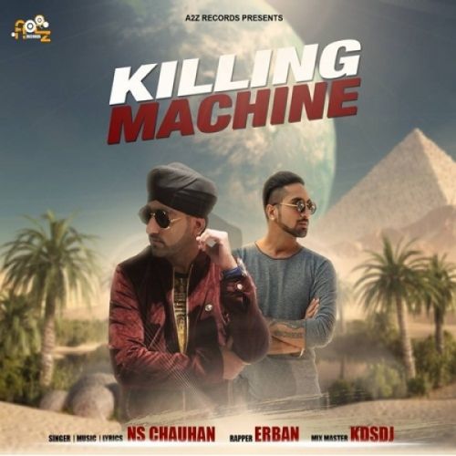 Download Killing Machine NS Chauhan, Erban mp3 song, Killing Machine NS Chauhan, Erban full album download
