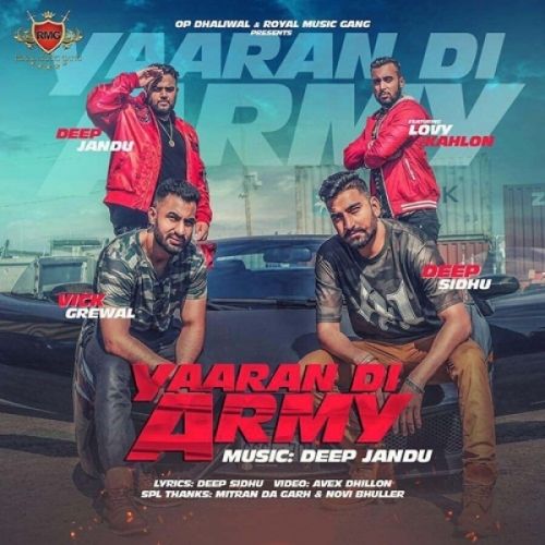 Download Yaaran Di Army Deep Sidhu, Vick Grewal, Lovy Kahlon mp3 song, Yaaran Di Army Deep Sidhu, Vick Grewal, Lovy Kahlon full album download