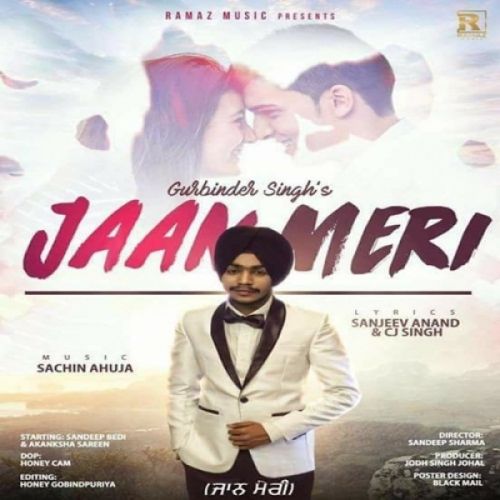 Download Jaan Meri Gurbinder Singh mp3 song, Jaan Meri Gurbinder Singh full album download