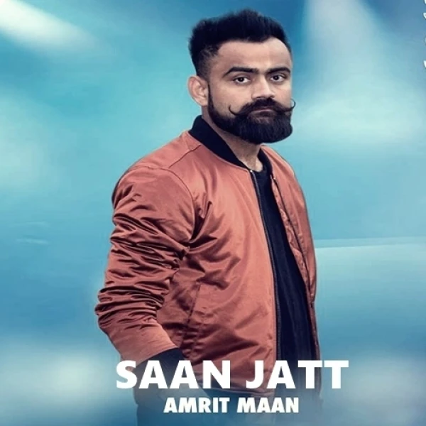 Download Saan Jatt Amrit Maan mp3 song, Saan Jatt Amrit Maan full album download