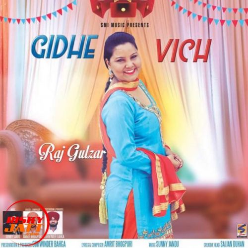 Download Gidhe vich Raj Gulzar mp3 song, Gidhe vich Raj Gulzar full album download