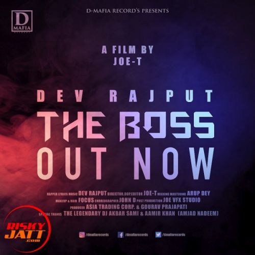 Download The Boss (rap) Dev Rajput mp3 song, The Boss (rap) Dev Rajput full album download