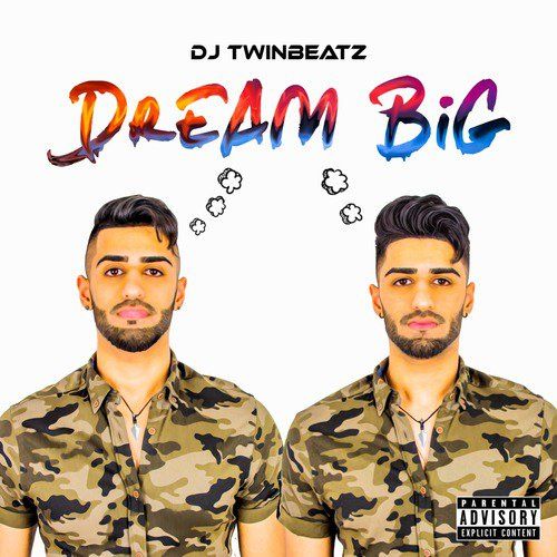 Download 6 Foot da DJ Twinbeatz, Bhumika Sharma, Kulshan Sandhu mp3 song, Dream Big DJ Twinbeatz, Bhumika Sharma, Kulshan Sandhu full album download