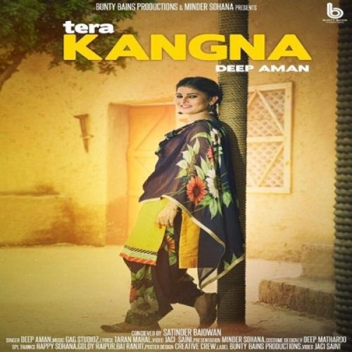 Download Tera Kangna Deep Aman mp3 song, Tera Kangna Deep Aman full album download