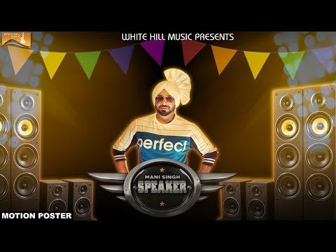 Download Speaker Mani Singh mp3 song, Speaker Mani Singh full album download