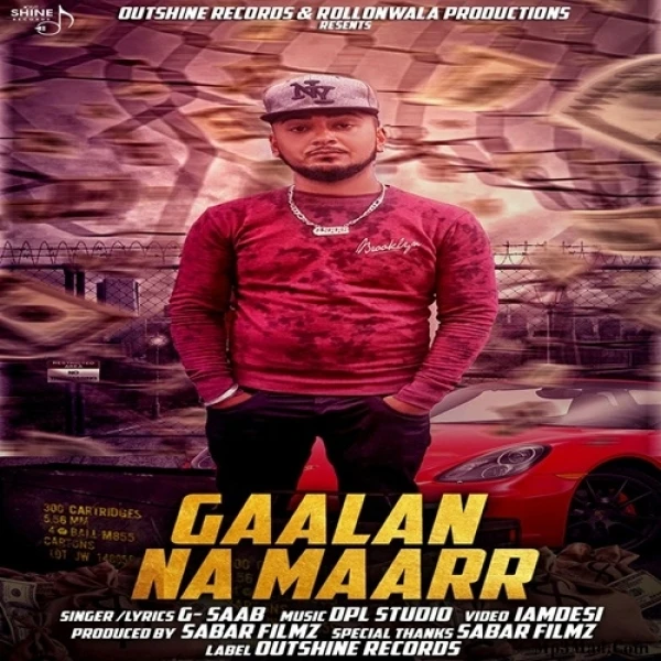 Download Gaalan Na Maarr G Saab mp3 song, Gaalan Na Maarr G Saab full album download