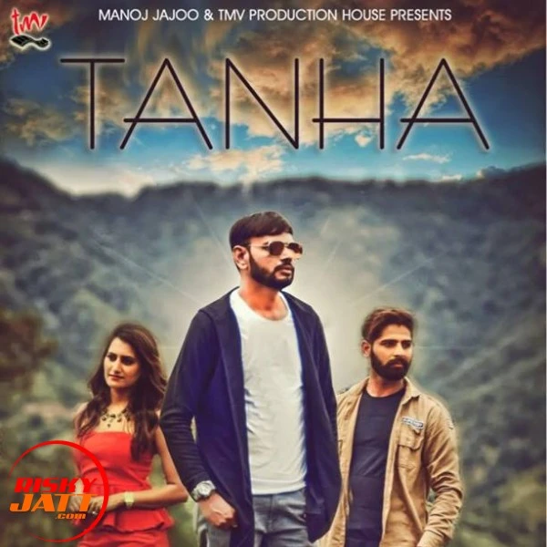 Download Tanha Mohit Jarora mp3 song
