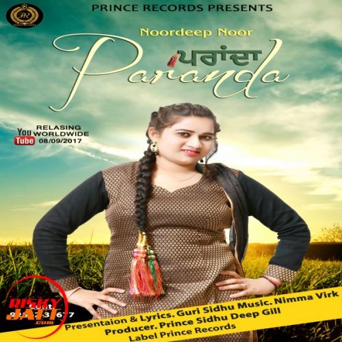 Download Paranda Noordeep Noor mp3 song, Paranda Noordeep Noor full album download