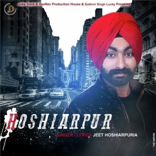 Jeet Hoshiarpuria mp3 songs download,Jeet Hoshiarpuria Albums and top 20 songs download