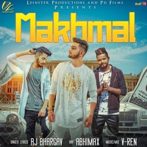 Download Makhmal AJ Bhargav, Abhimax mp3 song, Makhmal AJ Bhargav, Abhimax full album download