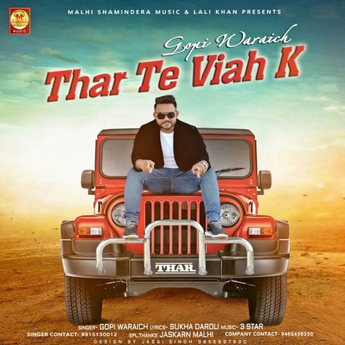 Download Thar Te Viah Ke Gopi Waraich mp3 song, Thar Te Viah Ke Gopi Waraich full album download