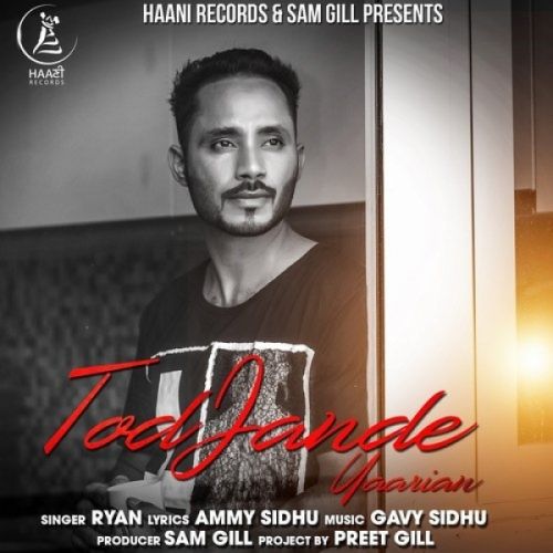 Download Tod Jande Yaarian Ryan mp3 song, Tod Jande Yaarian Ryan full album download