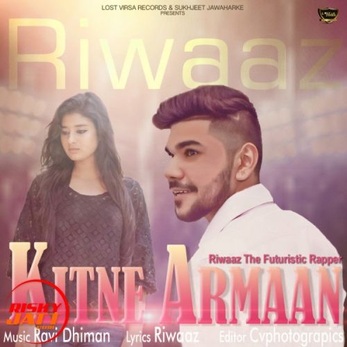 Download Kitne Armaan Riwaaz The Futuristic Rapper mp3 song, Kitne Armaan Riwaaz The Futuristic Rapper full album download