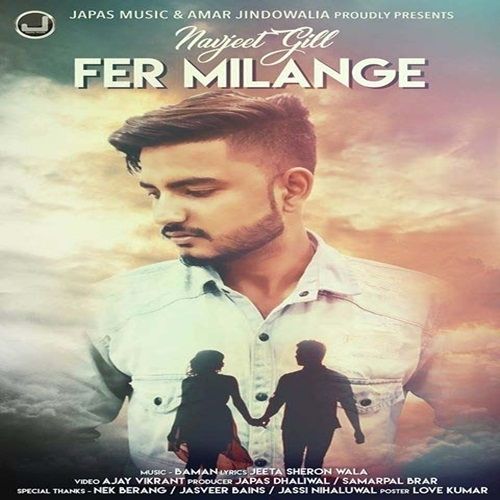 Download Fer Milange Navjeet Gill mp3 song, Fer Milange Navjeet Gill full album download