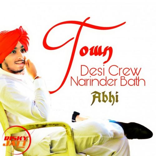 Download Town (highratedgabru7) Abhi mp3 song, Town (highratedgabru7) Abhi full album download