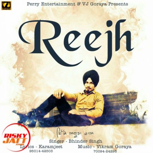 Download Reejh Bhinder Singh mp3 song, Reejh Bhinder Singh full album download