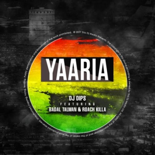Download Yaaria Roach Killa, Badal Talwan mp3 song, Yaaria Roach Killa, Badal Talwan full album download