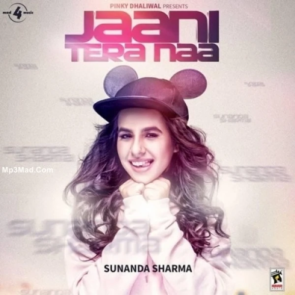 Download Jaani Tera Naa Sunanda Sharma mp3 song, Jaani Tera Naa Sunanda Sharma full album download