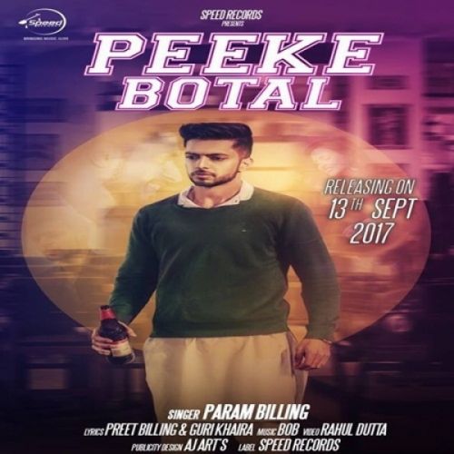 Download Peeke Botal Param Billing mp3 song, Peeke Botal Param Billing full album download