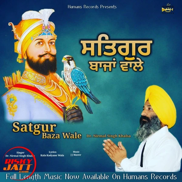 Download Satgur Baza Wale Dr.Nirmal Singh Khalsa mp3 song