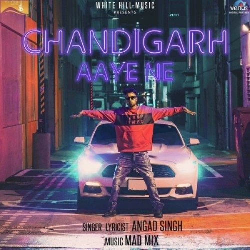 Download Chandigarh Aaye Ne Angad Singh mp3 song, Chandigarh Aaye Ne Angad Singh full album download