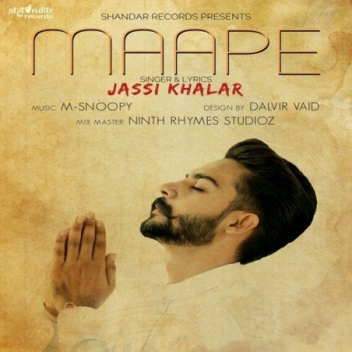 Download Maape Jassi Khalar mp3 song, Maape Jassi Khalar full album download