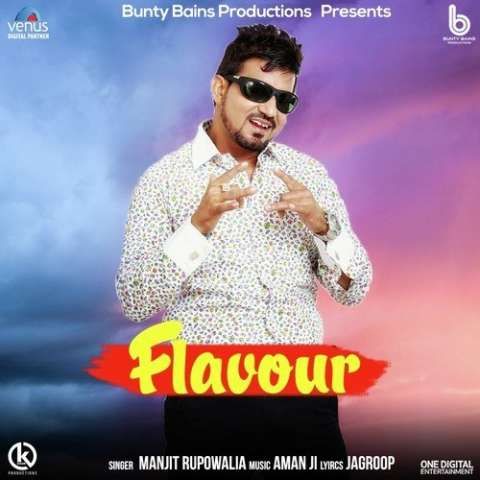 Download Flavour Manjit Rupowalia mp3 song, Flavour Manjit Rupowalia full album download
