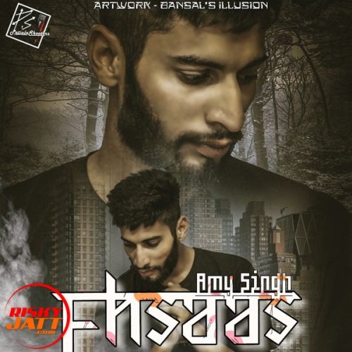 Download Ehsaas Amy Singh mp3 song, Ehsaas Amy Singh full album download