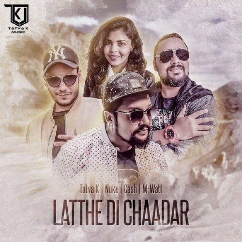 Download Latthe Di Chaadar Cash, Nuke mp3 song, Latthe Di Chaadar Cash, Nuke full album download